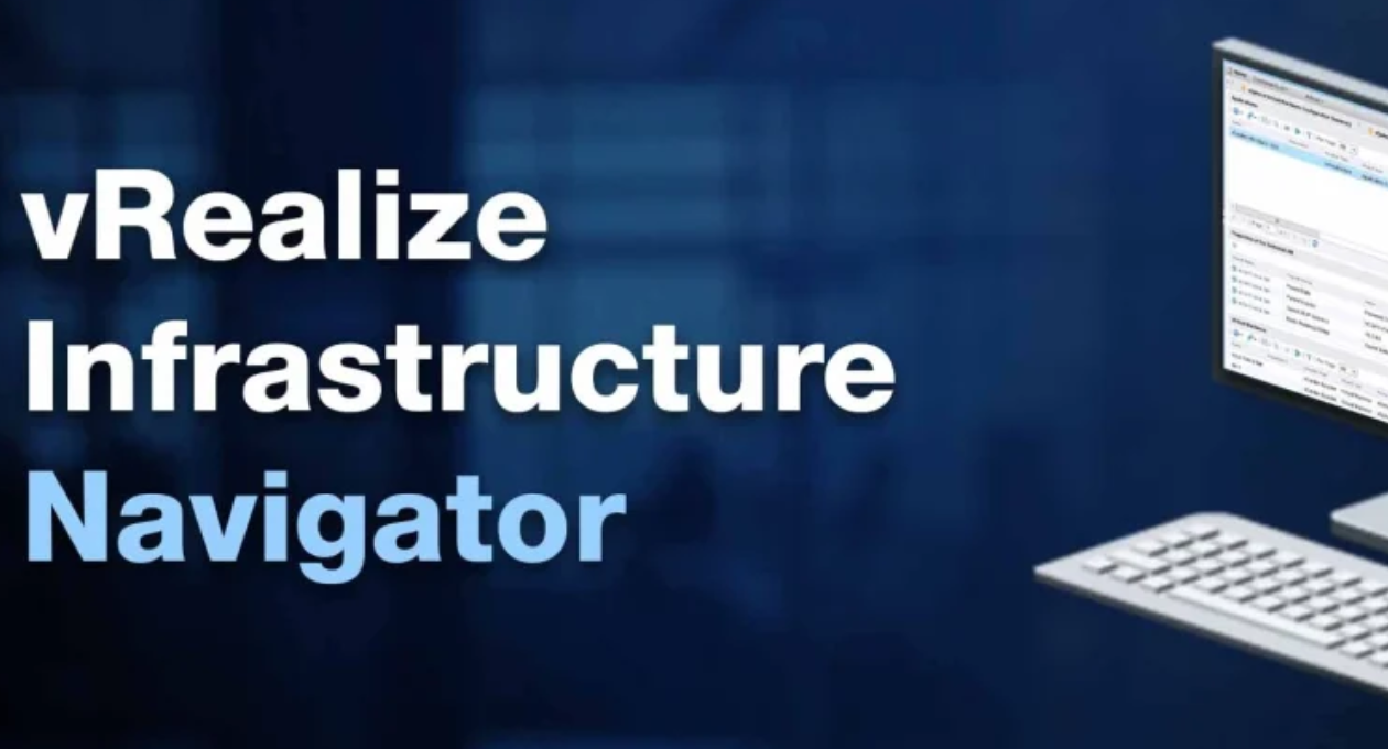 vRealize Infrastructure Navigator